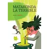 Image de Matakonda la terrible - Anne Vantal en occasion ou reconditionné