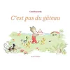 Image de C'est Pas Du GÃ¢teau