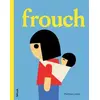 Image de Frouch - Mathieu Lavoie en occasion ou reconditionné