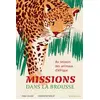 Image de Missions dans la brousse: Au secours des animaux d'afrique - Tangi Salaün, Christophe Merlin en occasion ou reconditionné