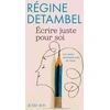 Image de Ecrire Juste Pour Soi - Les Mots Prennent Soin De Nous