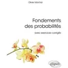 Image de Fondements Des Probabilités Avec Exercices Corrigés