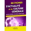 Image de 50 fiches d'actualité et de culture générale - Société, économie, politique, géopolitique - Michel Nazet en occasion ou reconditionné