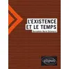 Image de L'existence et le temps - Bernadette-Marie Delamarre en occasion ou reconditionné