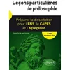 Image de LeÃ§ons ParticuliÃ¨res De Philosophie - PrÃ©parer La Dissertation Pour L'ens, Le Capes Et L'agrÃ©gation