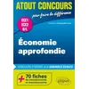 Image de Economie Approfondie Prépas Ece Et Bl - 70 Fiches De Microéconomie Et Macroéconomie
