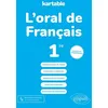 Image de L'oral De FranÃ§ais 1re - Edition 2019