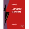 Image de Etude Sur La TragÃ©die Racinienne