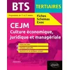 Image de Culture Ãconomique, Juridique Et ManagÃ©riale Bts Tertiaires 1re Et 2e AnnÃ©es - Edition 2020