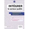 Image de Intégrer le secteur public - Comment devenir fonctionnaire et assimilé - Didier Janssoone en occasion ou reconditionné