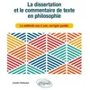 Image de La Dissertation Et Le Commentaire De Texte En Philosophie - La Méthode Pas À Pas, Corrigés Guidés
