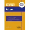 Image de Aimer - Épreuve de culture générale - Prépas commerciales ECS/ECE 2022 - M. Alexandre Abensour et M. Nicolas Tenaillon en occasion ou reconditionné