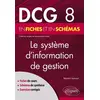 Image de DCG 8 - Le système d'information de gestion en fiches et en schémas en occasion ou reconditionné