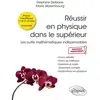 Image de Réussir en physique dans le supérieur: Les outils mathématiques indispensables - Cours et exercices corrigés - Delphine Delbarre, Marie Warembourg en occasion ou reconditionné