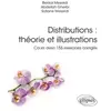 Image de Distributions : théorie et illustrations: Cours avec 155 exercices corrigés en occasion ou reconditionné