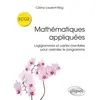 Image de Mathématiques appliquées ECG2 - Logigrammes et cartes mentales pour assimiler le programme - Céline Laurent-Reig en occasion ou reconditionné