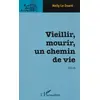 Image de Vieillir, mourir, un chemin de vie: Récit - Nelly Le Doaré en occasion ou reconditionné