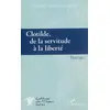 Image de Clotilde de la servitude à la liberté: Roman - Expédite Laope-Cerneaux en occasion ou reconditionné