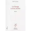 Image de La vierge à trois mains: Roman - Henri Lauzenec en occasion ou reconditionné