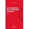Image de Les Tribulations D'un Technocrate EuropÃ©en