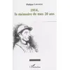 Image de 1914, la mémoire de mes 20 ans - Philippe Lipchitz en occasion ou reconditionné