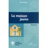 Image de La maison jaune: Roman - Guy Meyer en occasion ou reconditionné
