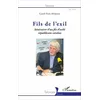 Image de Fils De L'exil - ItinÃ©raires D'un Fils D'exilÃ© RÃ©publicain Catalan