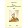 Image de PÃ¨re, Pourquoi M'as-Tu AbandonnÃ©e ?