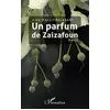 Image de Un parfum de Zaizafoun - Aïda Hallit-Balabane en occasion ou reconditionné