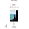 Image de Talibé: enfant des rues Roman - Gregory Bernard en occasion ou reconditionné