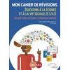 Image de Education Ã La Science Et Ã La Vie Sociale (Esvs) Cm1-Cm2 - Mon Cahier De RÃ©visions - 500 Questions De Cours Et RÃ©ponses Choisies - Edition 2019-2020