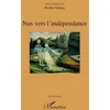 Image de Nus Vers L'indÃ©pendance
