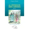 Image de A L'Ã©preuve Des Urnes