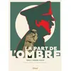 Image de La Part de l'ombre - Tome 02: Rendre justice en occasion ou reconditionné