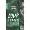 Image de Loup y es-tu ? - Charlotte Bousquet en occasion ou reconditionné