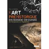 Image de L'art PrÃ©historique En Bd - De L'aurignacien Au MagdalÃ©nien