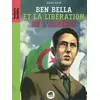 Image de Ben Bella - De la libération de la France à celle de l'Algérie - Gérard Streiff en occasion ou reconditionné