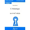 Image de L'atlantique Au Xviiie SiÃ¨cle