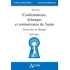 Image de Confrontations, Ãchanges Et Connaissance De L'autre - Nord Et Est De L'europe Viie-Xie SiÃ¨cles