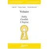 Image de Voltaire - Zadig, Candide, L'ingÃ©nu