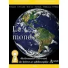 Image de Le Monde - Dictionnaire RaisonnÃ© De Lettres Et Philosophie