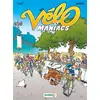 Image de Les Vélomaniacs - tome 01 - Jean-Luc Garréra, Alain Julié en occasion ou reconditionné
