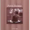 Image de Petits bocaux: 30 recettes classiques et inattendues - Juliette Bordat, Aurore Dumas en occasion ou reconditionné