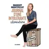 Image de Journal d'une intolérante alimentaire - Margot Montpezat en occasion ou reconditionné