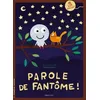 Image de Parole De FantÃ´me !