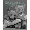 Image de Deux petits ours - Laurence Le Guen, Ylla en occasion ou reconditionné