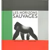 Image de Les horizons sauvages - Brice Postma Uzel en occasion ou reconditionné
