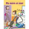 Image de MA MERE ET MOI-T5. CA DEMENAGE ! - Marc Cantin, Isabel, Thierry Nouveau en occasion ou reconditionné