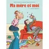 Image de Ma mère et moi T7: L'Instinct maternel ! - Marc Cantin, Isabel, Thierry Nouveau, Isabelle Maroger en occasion ou reconditionné