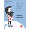 Image de La revue des livres pour enfants: Enfant qui es-tu ? en occasion ou reconditionné